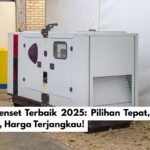 Rental Genset Terbaik 2025: Pilihan Tepat, Kualitas Premium, Harga Terjangkau!
