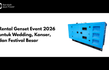 Rental Genset Event 2026 untuk Wedding, Konser, dan Festival Besar Rental Genset Event 2026 untuk Wedding, Konser, dan Festival Besar