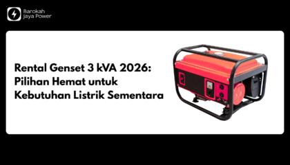 Rental Genset 3 kVA 2026 Pilihan Hemat untuk Kebutuhan Listrik Sementara