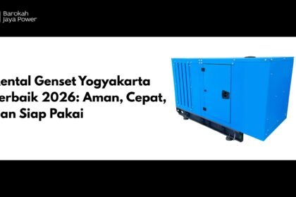 Rental Genset Yogyakarta Terbaik 2026 Aman, Cepat, dan Siap Pakai